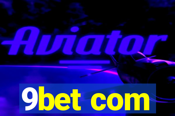 9bet com